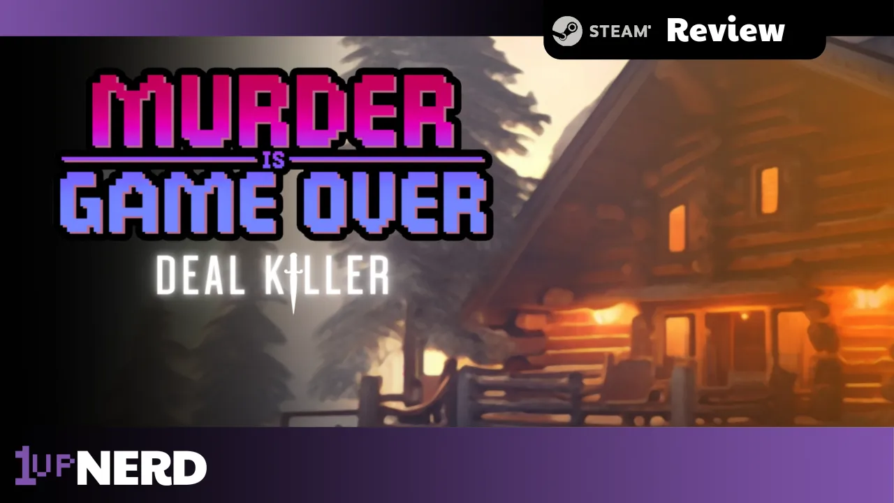 Murder Is Game Over: Deal Killer, Detective Guy is back!