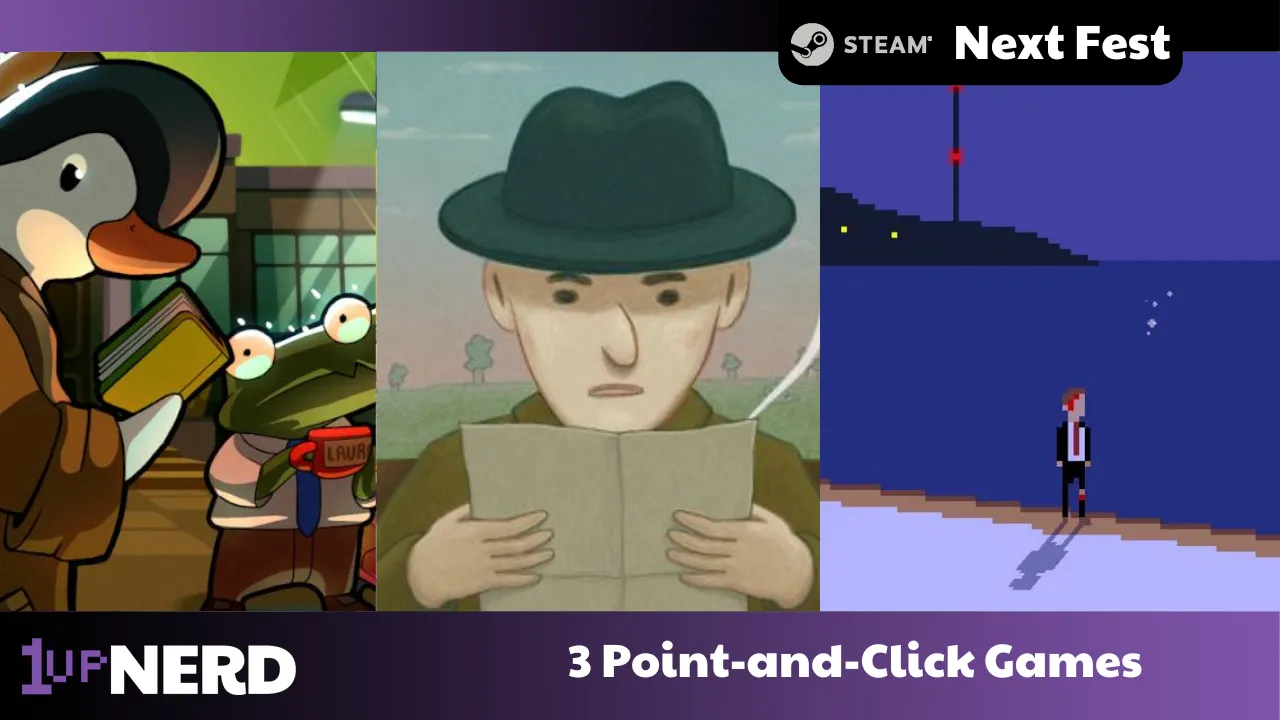 Steam Next Fest 2024 3 point and click games