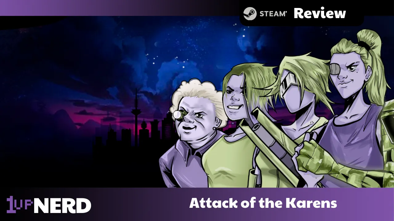 Attack of the Karens: Review