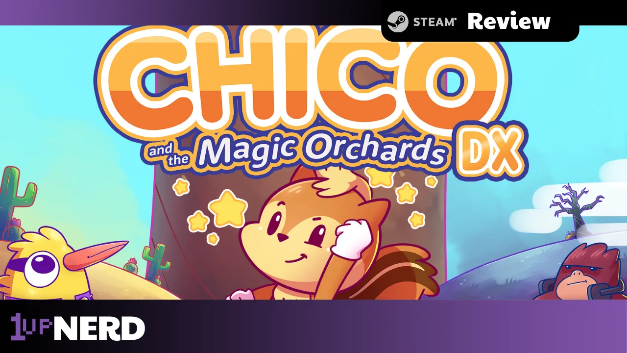 Chico and the Magic Orchards DX: Review