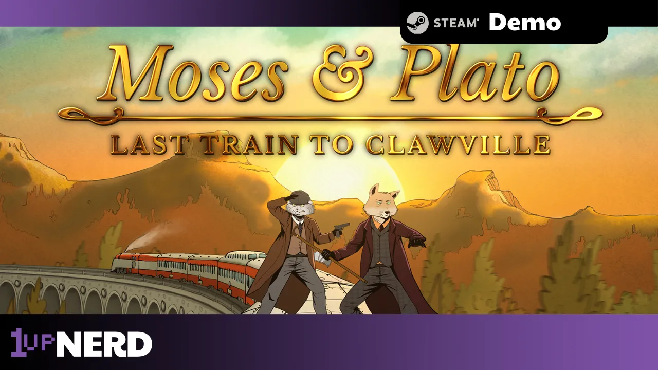 Moses & Plato – Last Train to Clawville: Demo Review